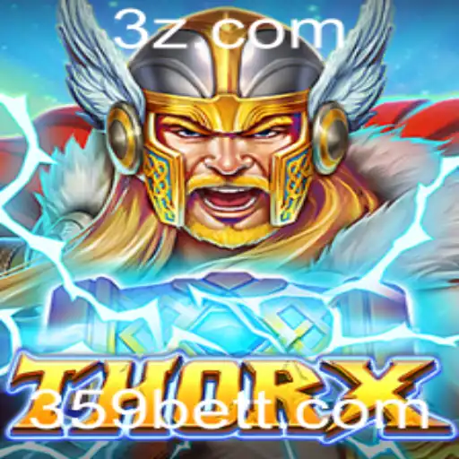 Descubra ThorX: O Jogo em Ascensão com 359bet